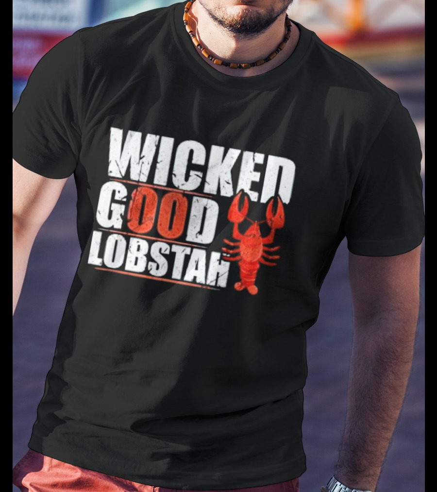 Wicked Good Lobstah Lobster Maine New England Phrase T-Shirt