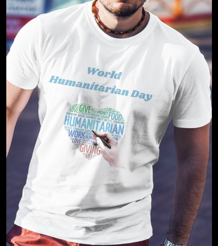 World Humanitarian Day Humanitarian Heart Word Cloud T-Shirt