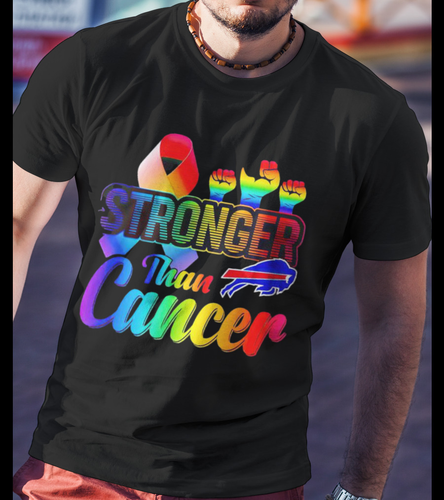 Stronger Than Cancer Buffalo Bills Rainbow Ribbon And Fists T-Shirt