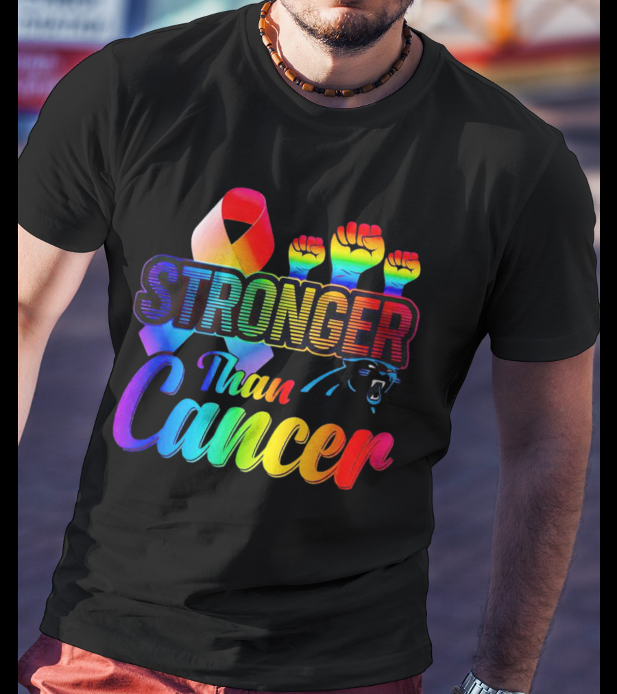 Carolina Panthers Stronger Than Cancer Rainbow Ribbon And Fists T-Shirt