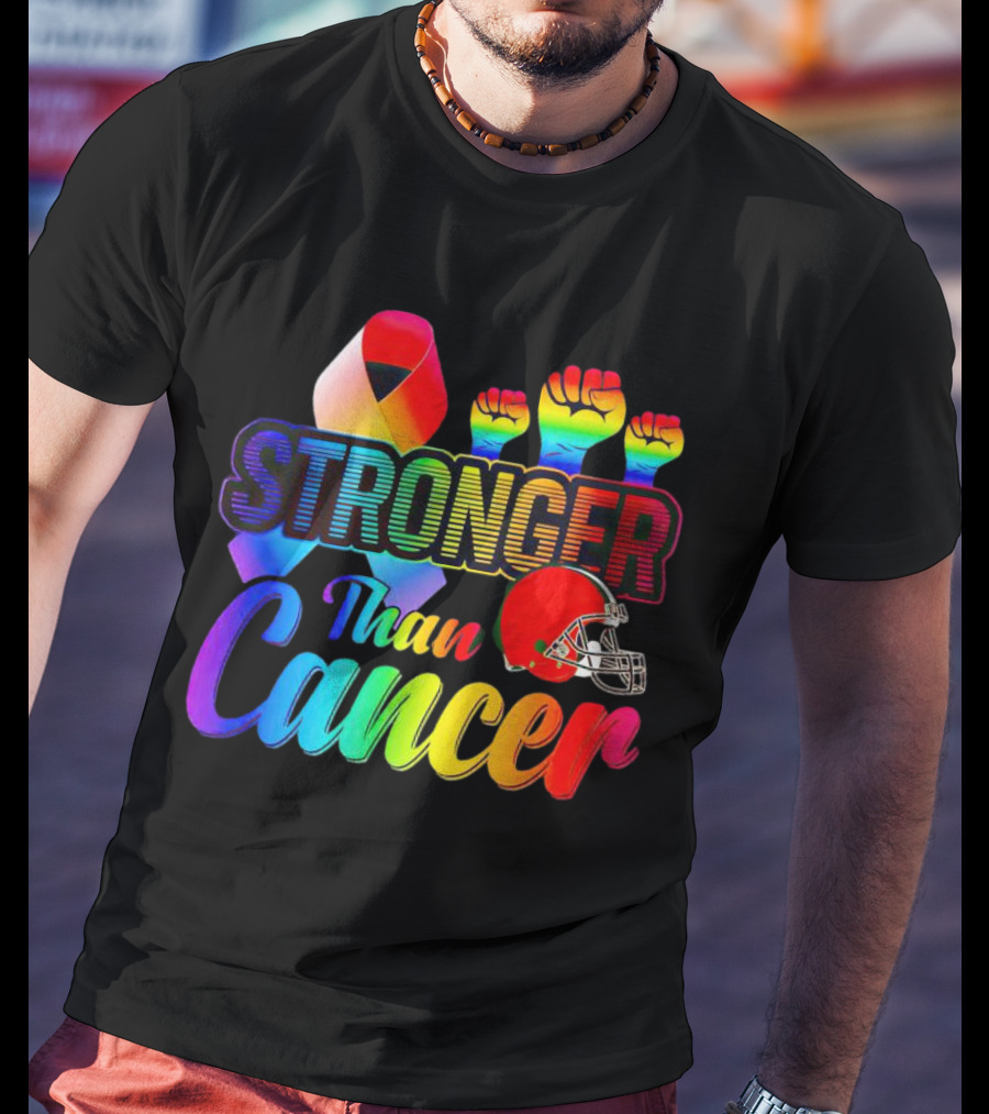 Cleveland Browns Stronger Than Cancer Rainbow Ribbon And Helmet T-Shirt