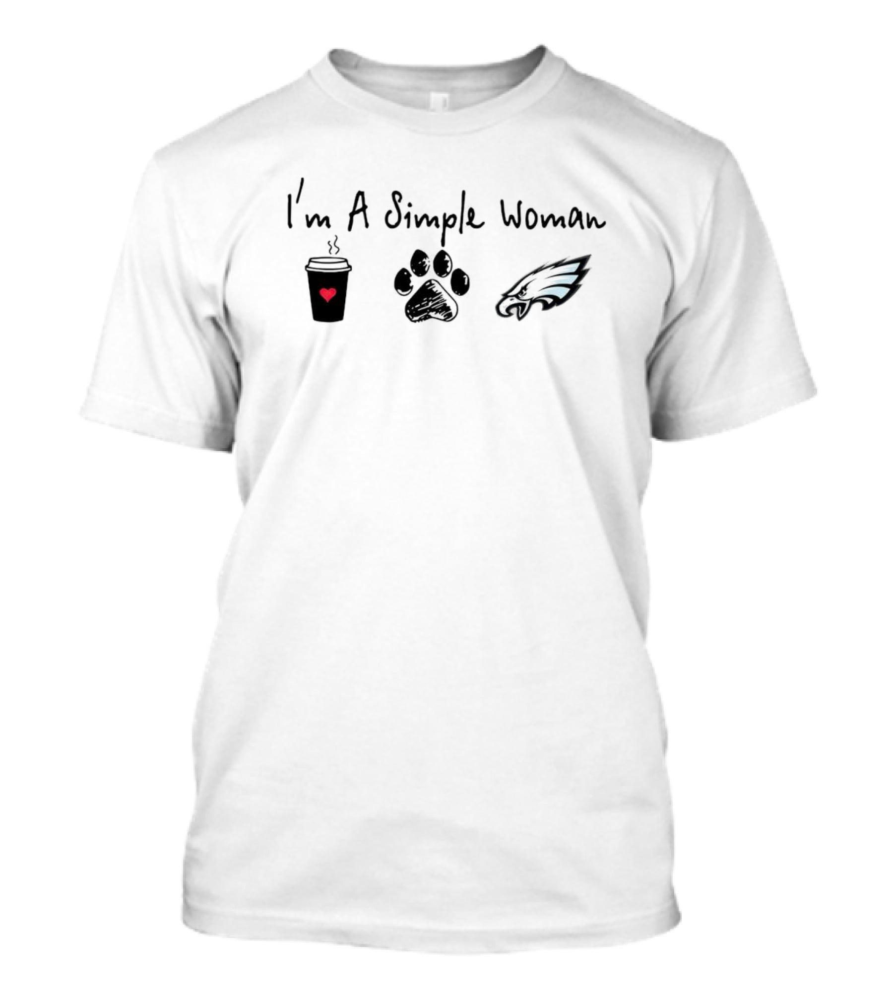 I'm A Simple Woman I Like Coffee Paw And Eagles T-Shirt
