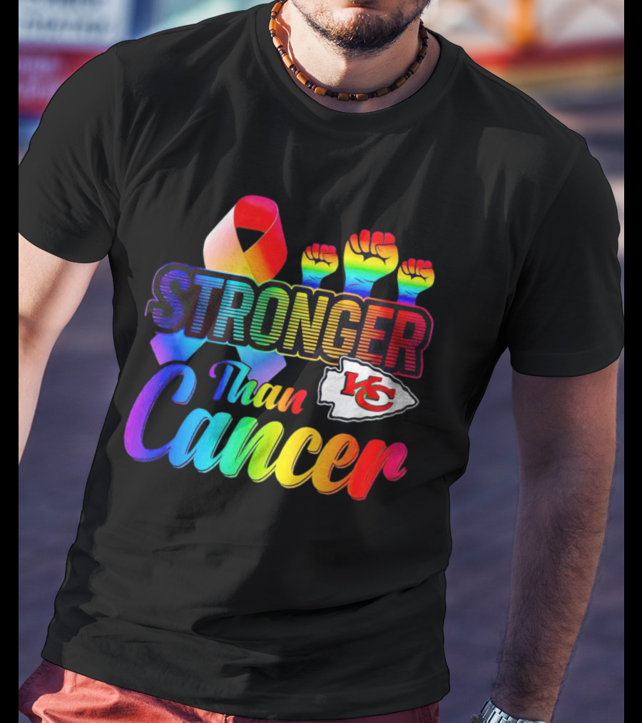 Kansas City Chiefs Stronger Than Cancer Rainbow Ribbon Fists T-Shirt