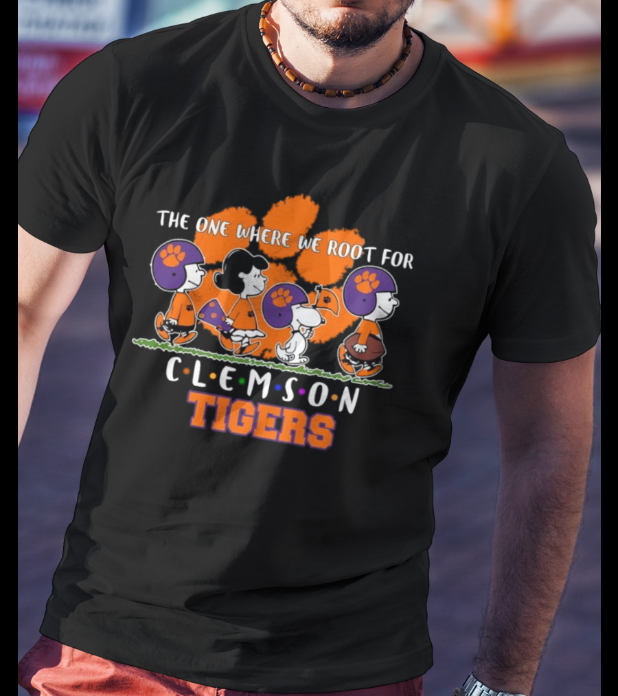 The One Where We Root For Clemson Tigers Peanuts Characters T-Shirt