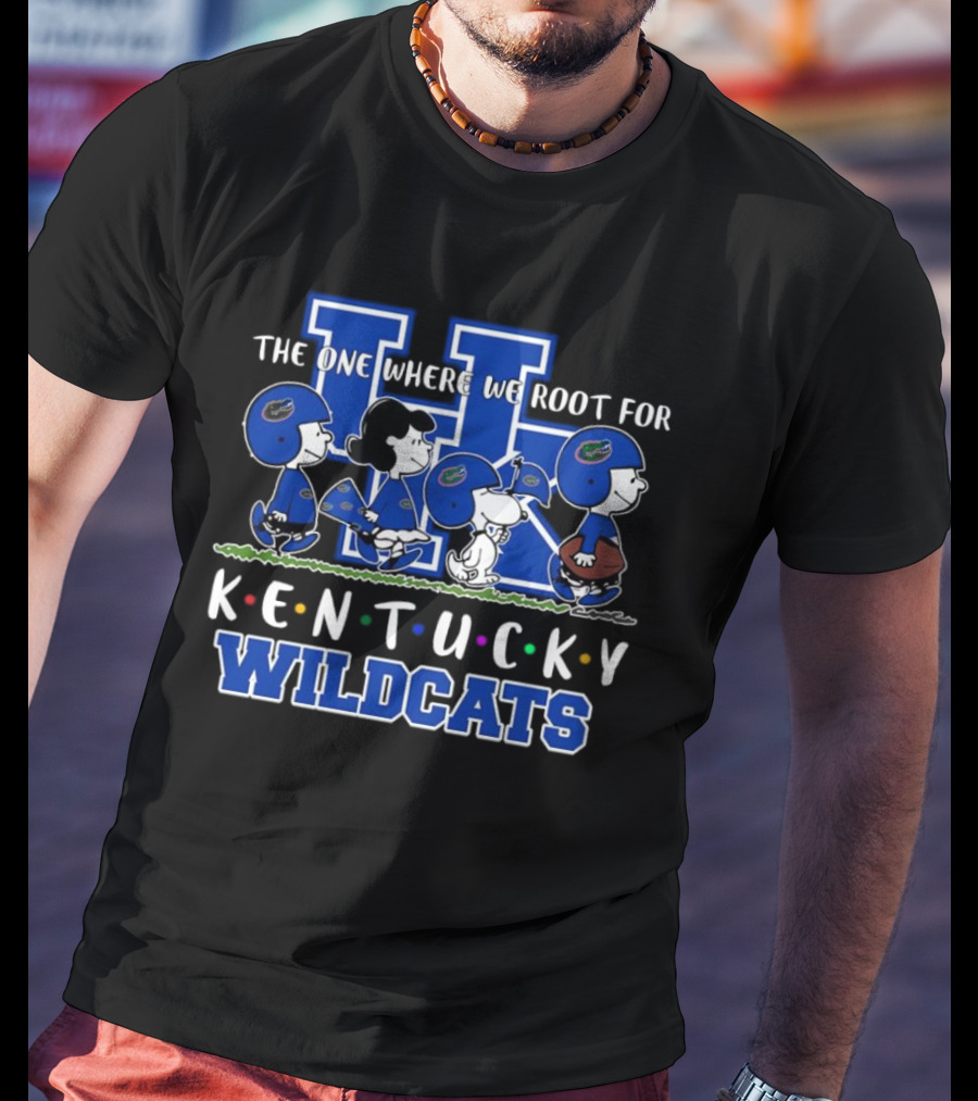 The One Where We Root For Kentucky Wildcats Peanuts Characters T-Shirt