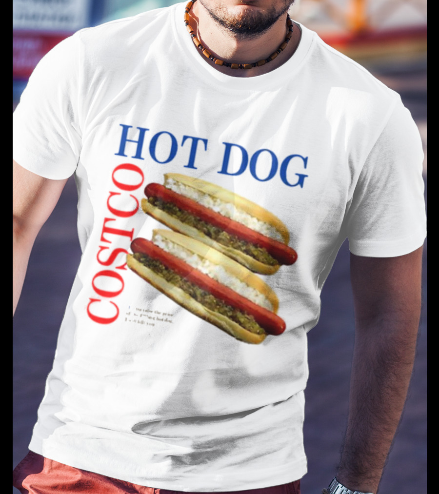 Hot Dog Costco Double Delight The Best Hot Dog T-Shirt