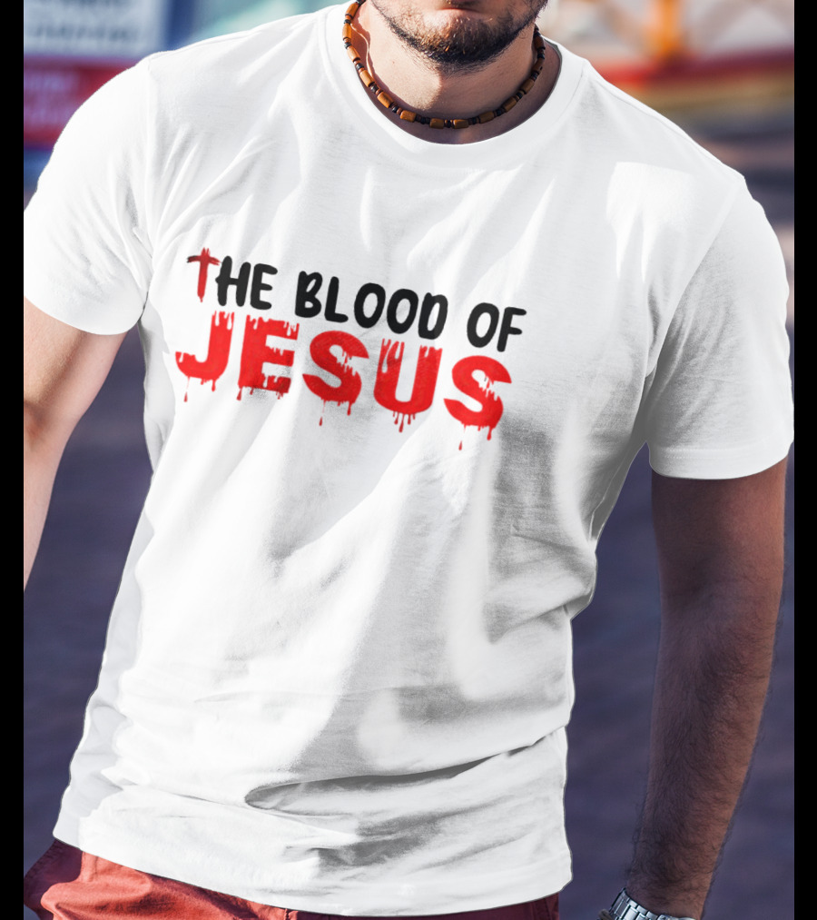 The Blood Of Jesus Dripping Effect Red T-Shirt