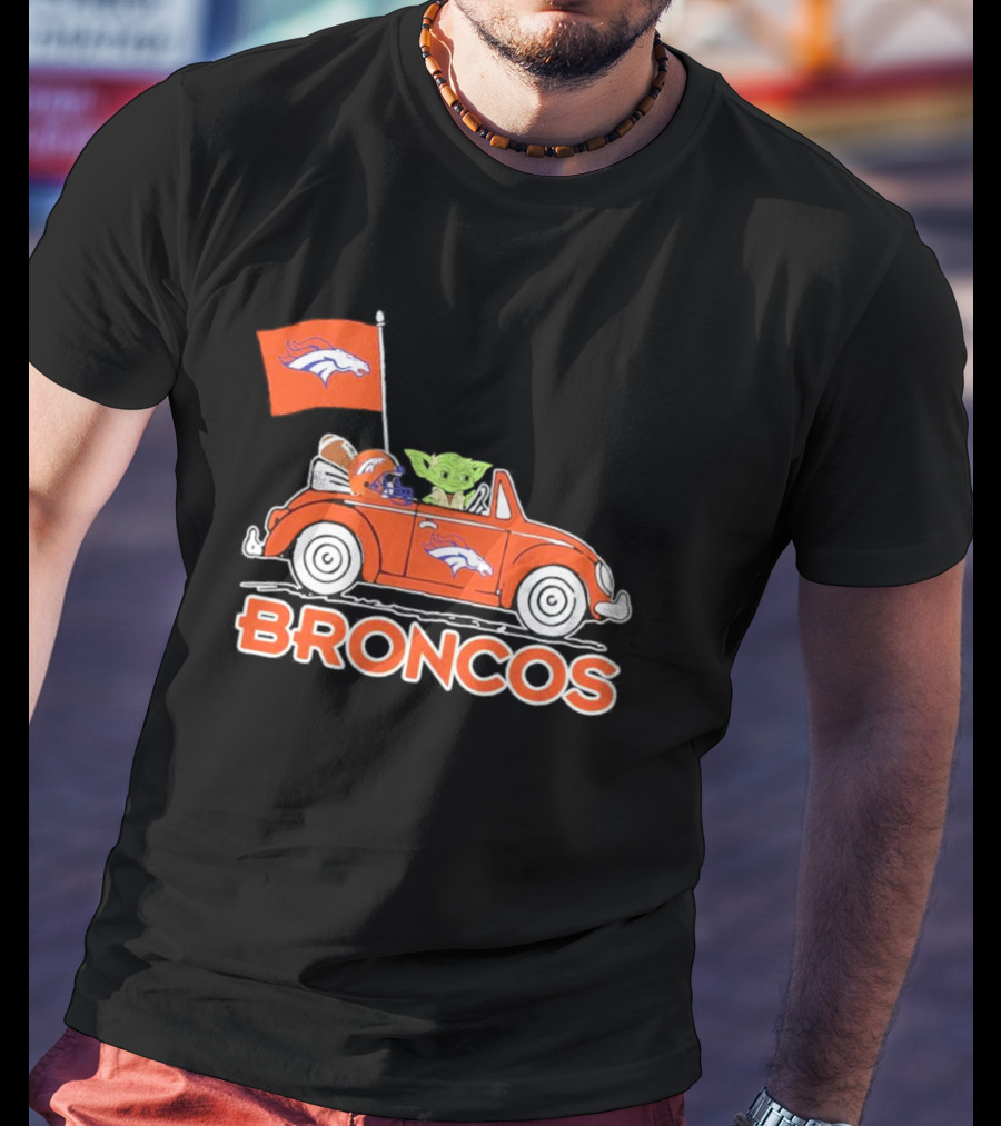Yoda With Helmet In Denver Broncos Car With Flag T-Shirt