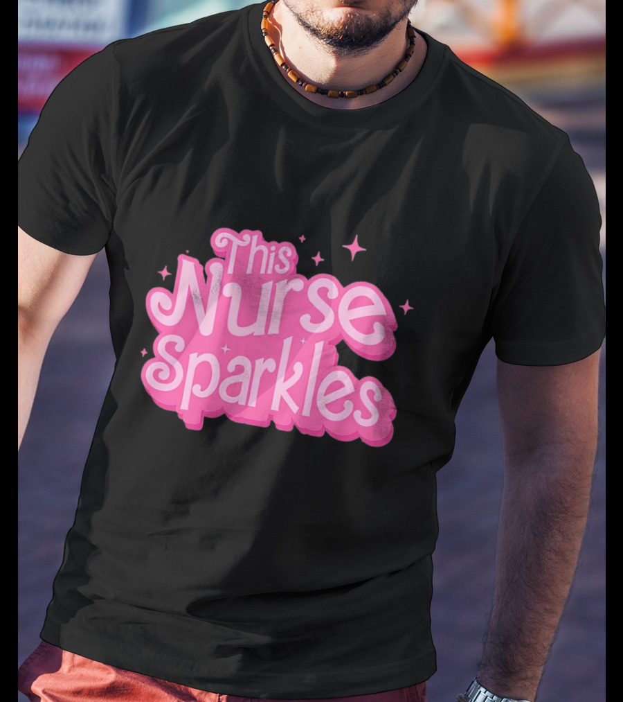 This Nurse Sparkles Barbie-Inspired T-Shirt