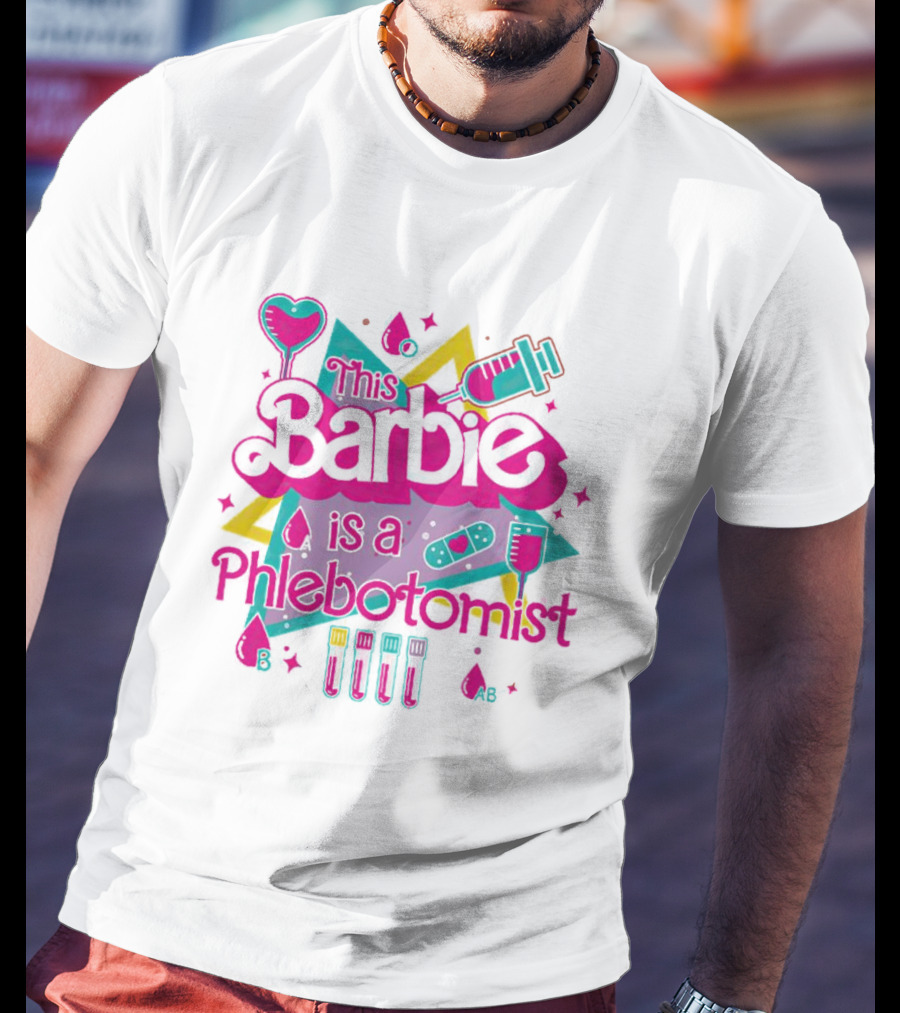This Barbie Is A Phlebotomist Retro Style With Syringe And Blood Type Icons T-Shirt