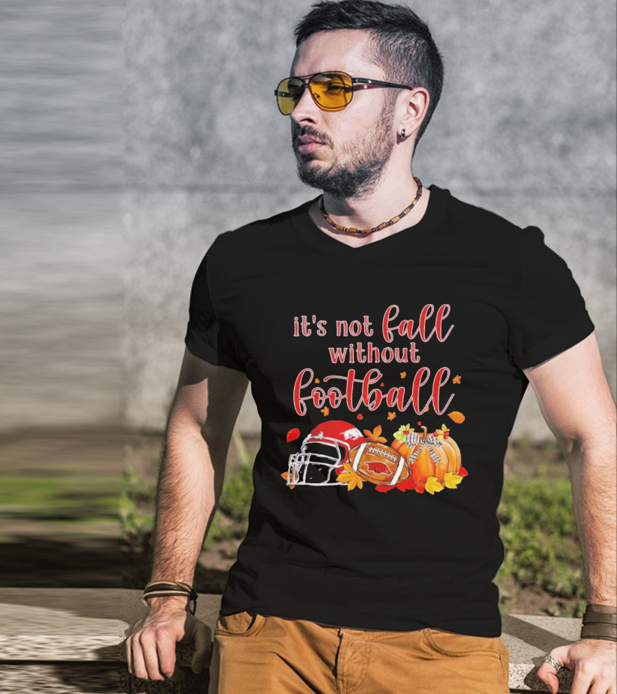 Arkansas Razorbacks It's Not Fall Without Football Helmet And Pumpkin T-Shirt