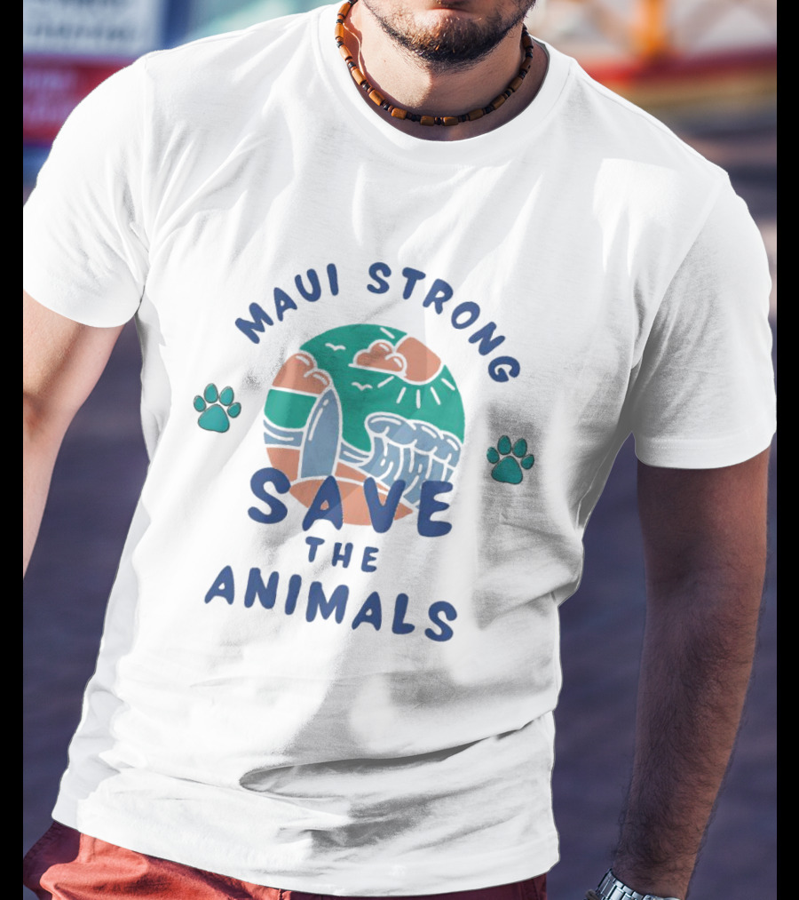 Maui Strong Save The Animals With Ocean And Paw Prints T-Shirt