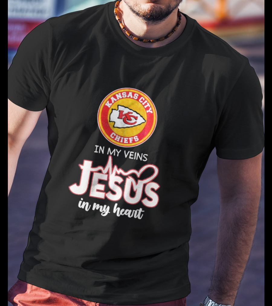 Kansas City Chiefs In My Veins Jesus In My Heart Football Faithful T-Shirt