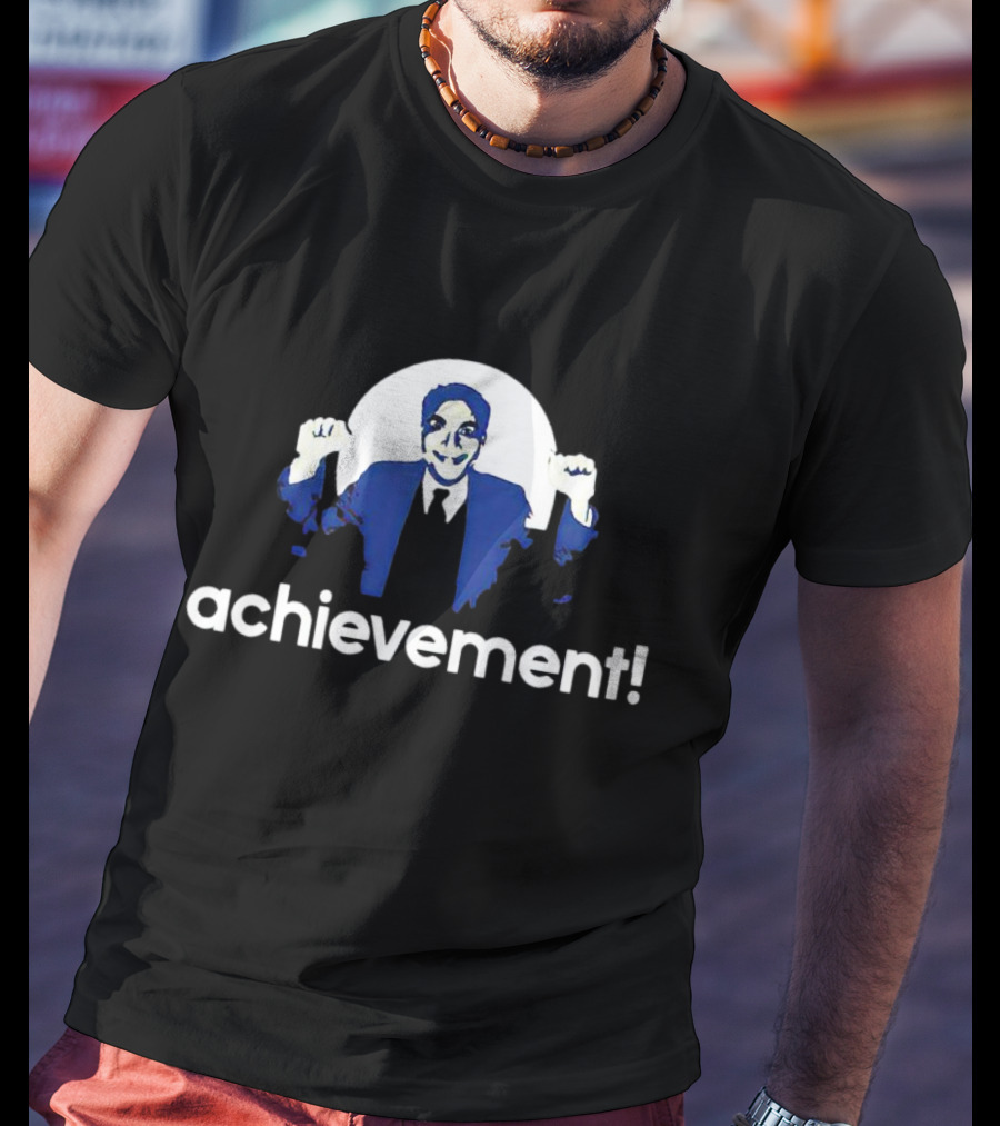 Principal Figgins Achievement Success T-Shirt