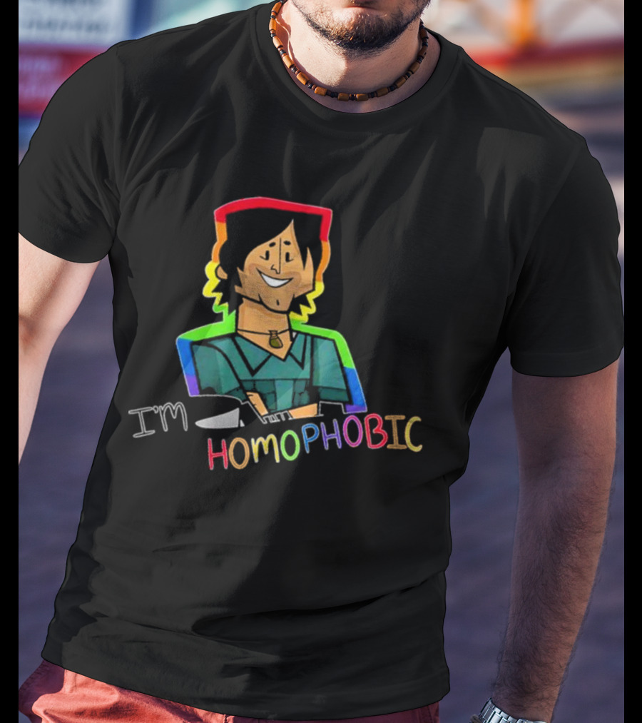 I'm Homophobic Total Drama Island Rainbow Character T-Shirt