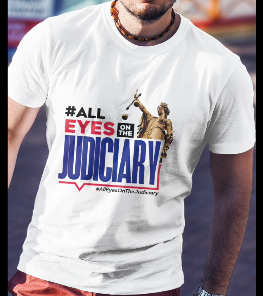 AllEyesOnTheJudiciary Statue Focus T-Shirt