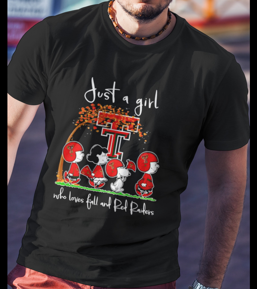 Just A Girl Who Loves Fall And Red Raiders With Peanuts Characters And Texas Tech T-Shirt