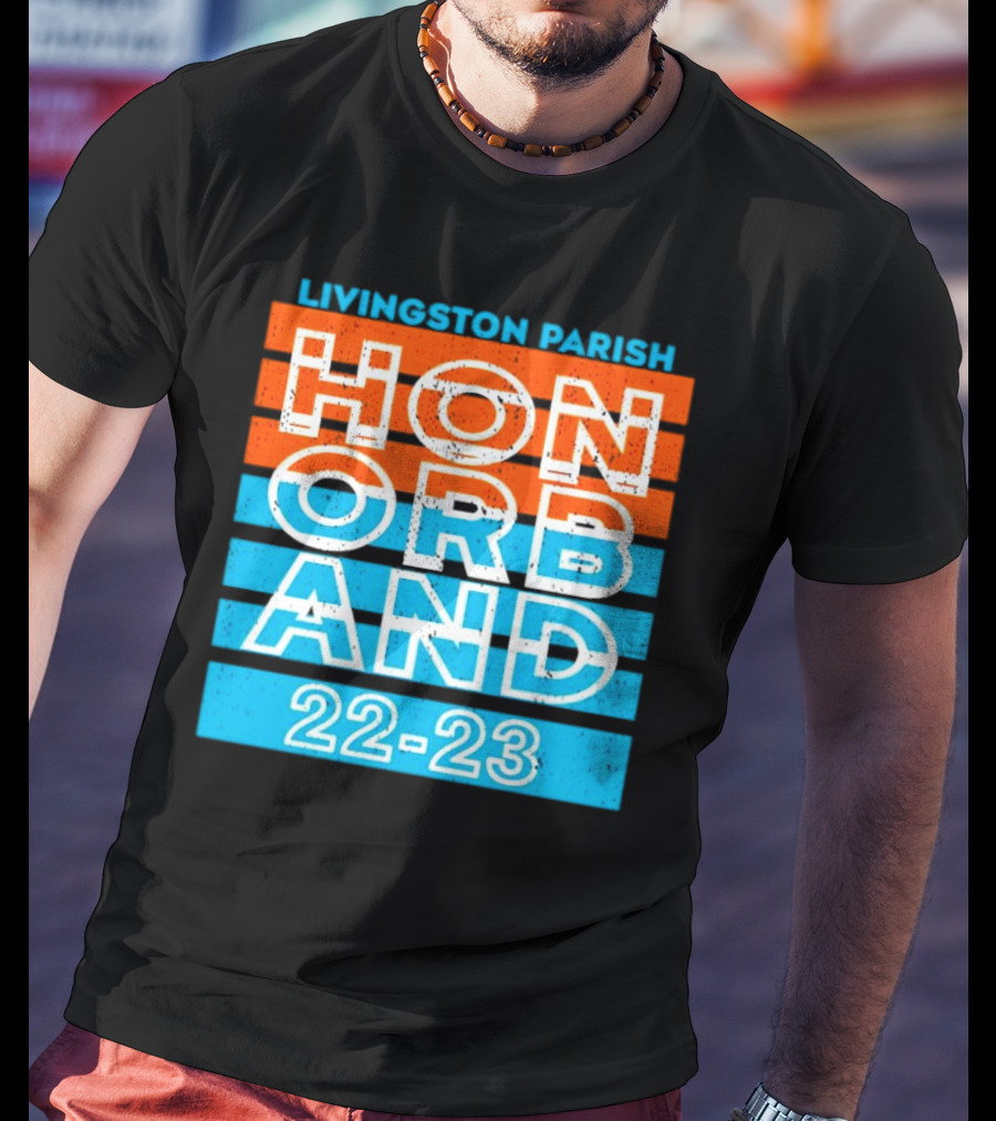 Livingston Parish Honor Band 22-23 T-Shirt