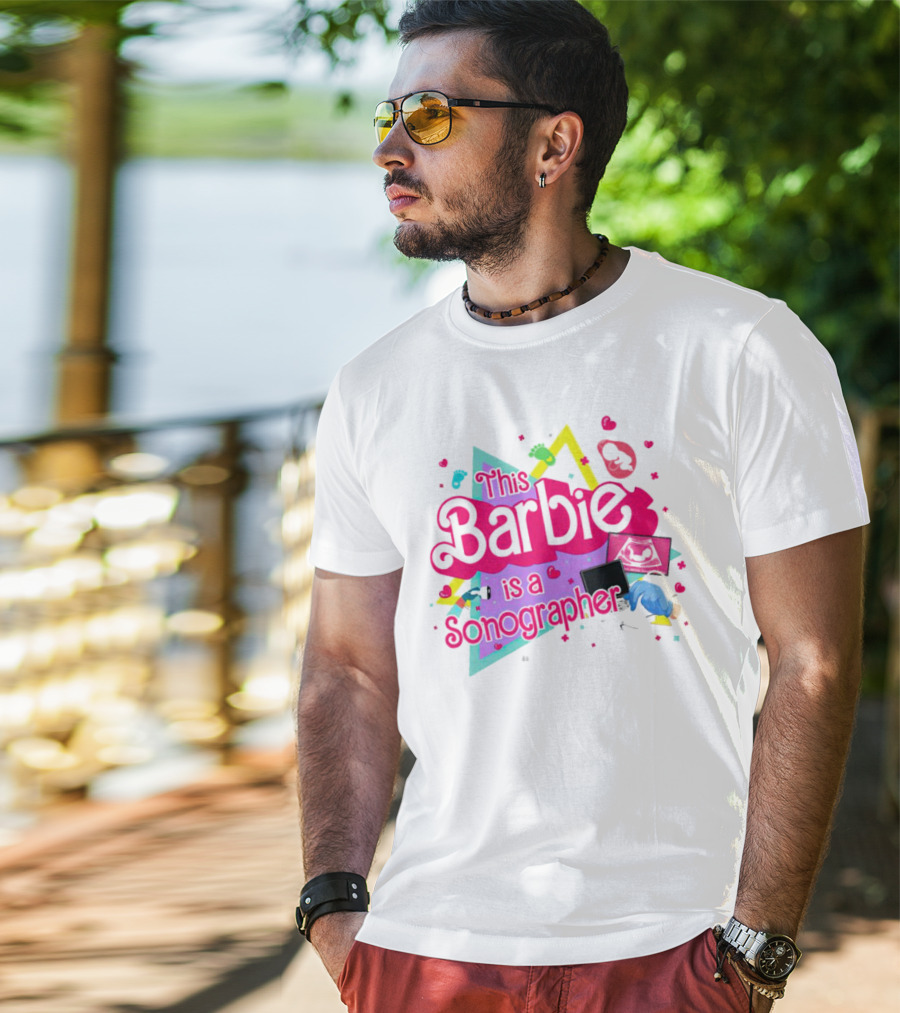 This Barbie Is A Sonographer With Hearts And Ultrasound Icons T-Shirt