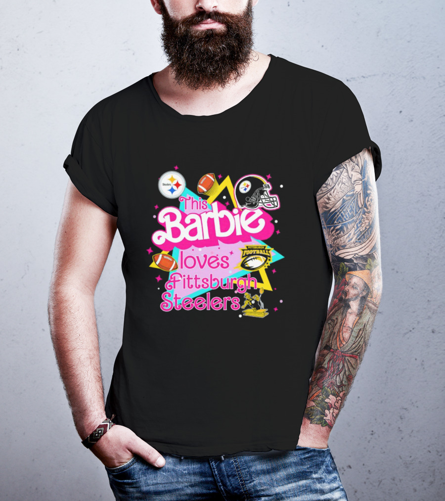 This Barbie Loves Pittsburgh Steelers Football Team Logos And Symbols T-Shirt