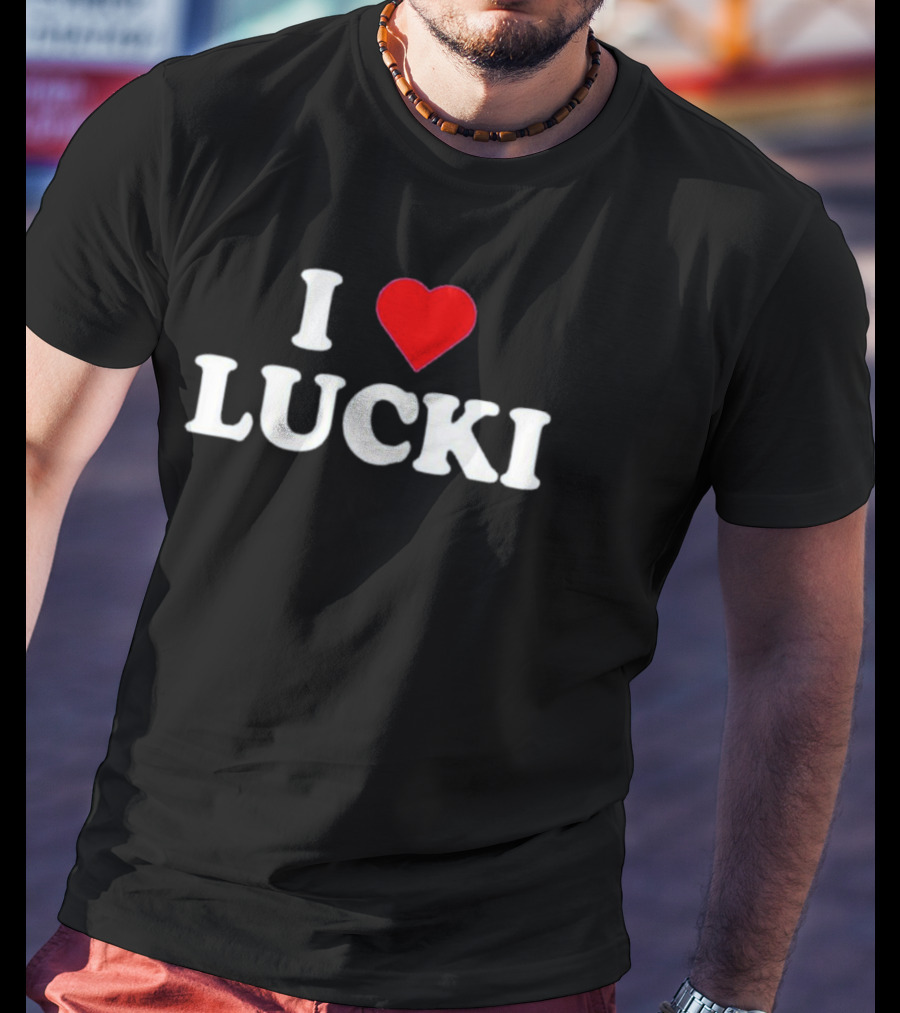 I Love Lucki T-Shirt