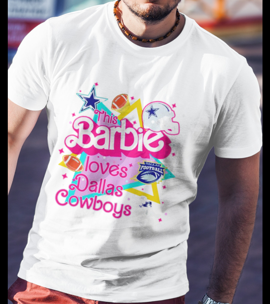 This Barbie Loves Dallas Cowboys Star Helmet Football T-Shirt