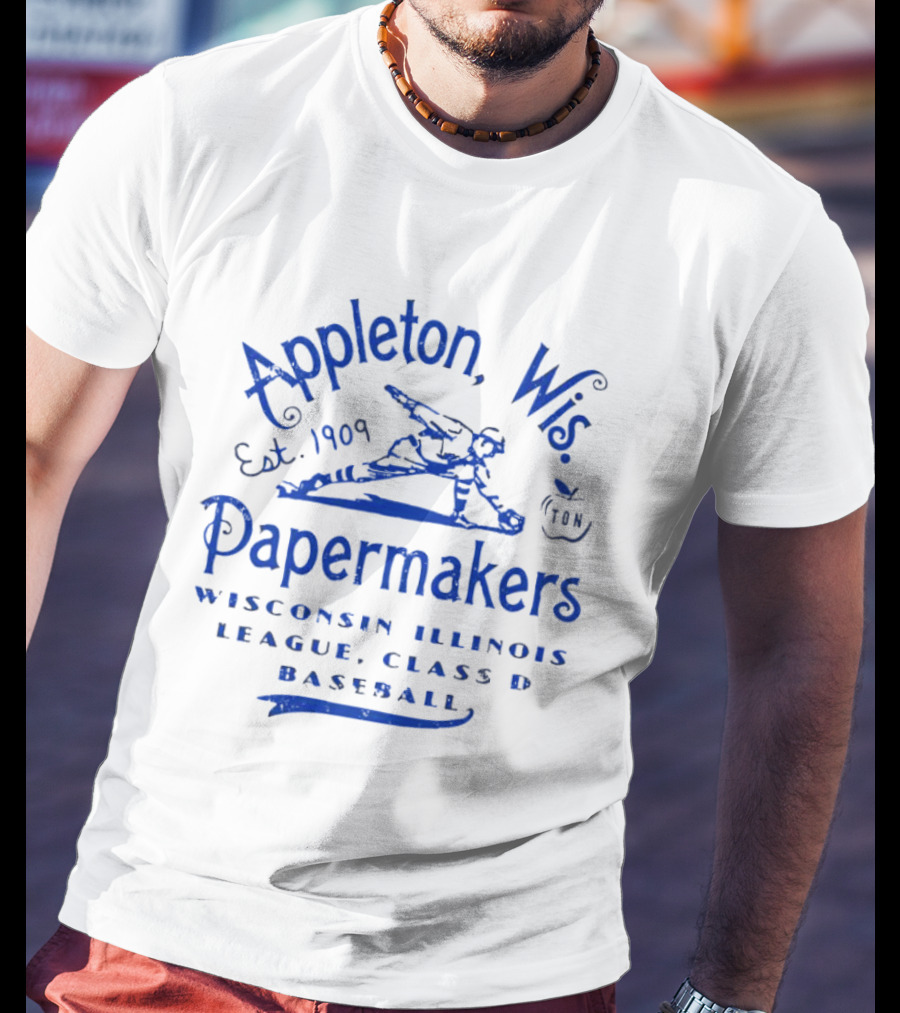 Appleton Wis Papermakers Est 1909 Wisconsin Illinois League Class D Baseball T-Shirt