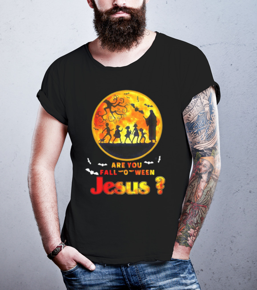 Are You Fall O Ween Jesus Halloween Silhouette With Bats And Tree T-Shirt