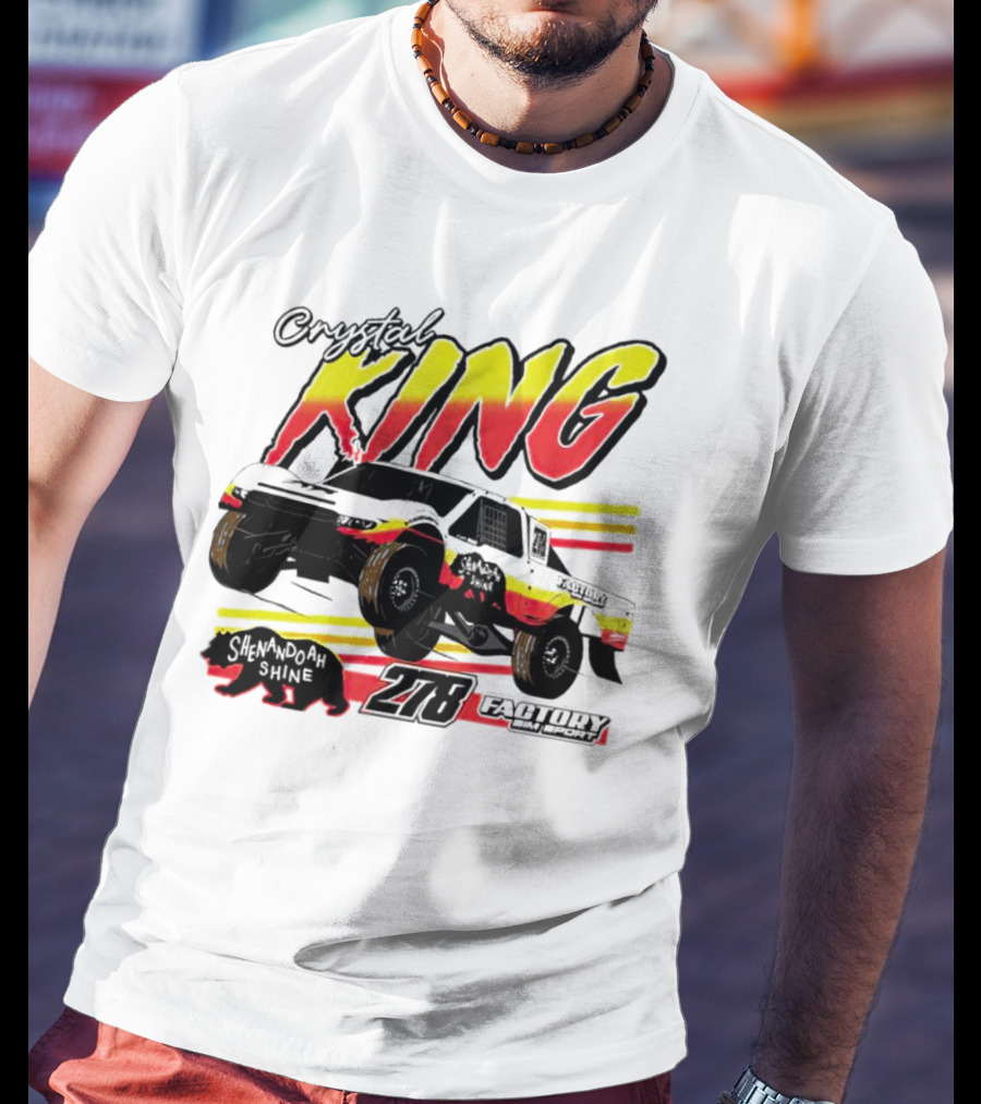 Crystal King Shenandoah Shine 278 Factory Racing T-Shirt