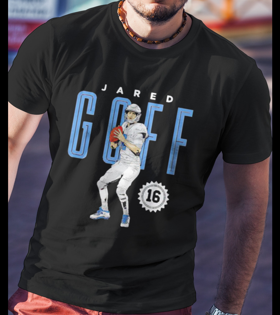 Jared Goff Detroit Lions Number 16 T-Shirt