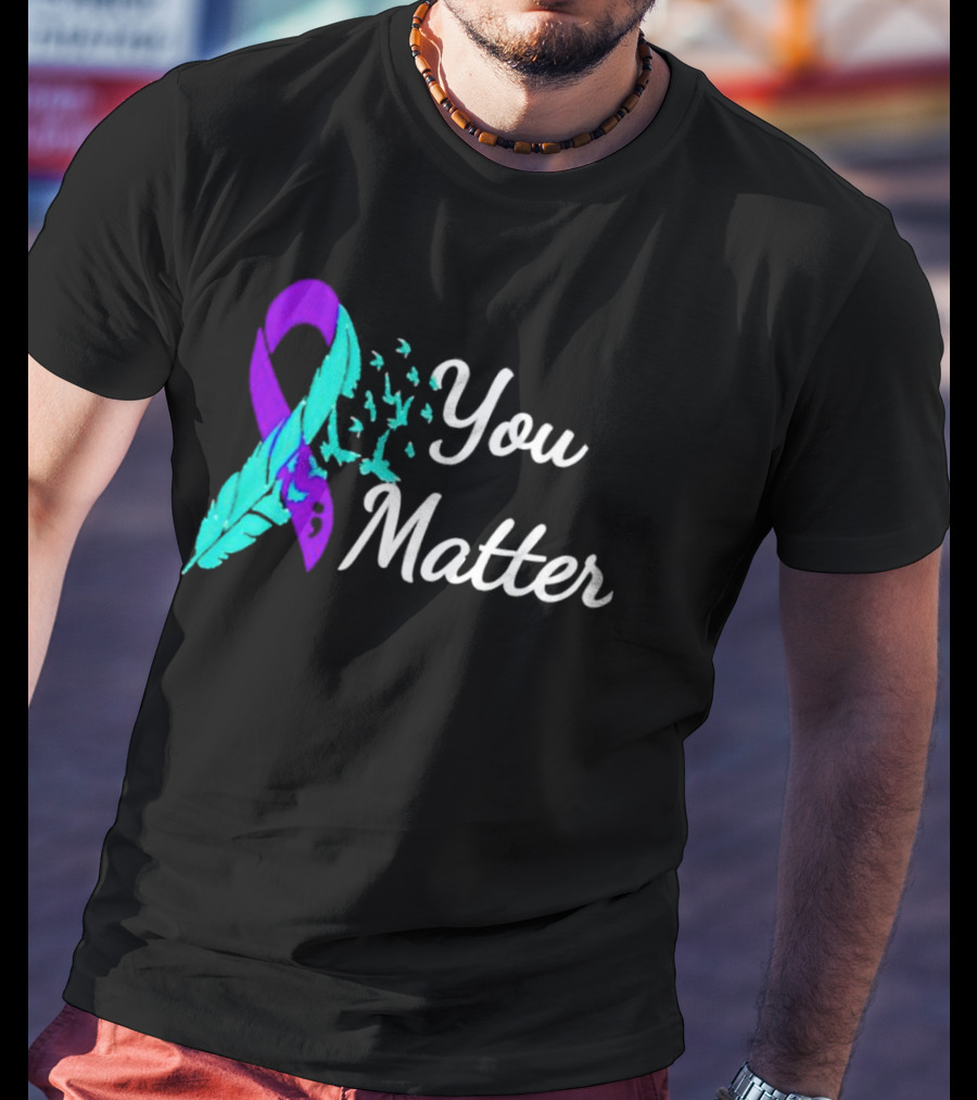 You Matter Suicide Prevention Purple Teal Ribbon Feather And Birds T-Shirt