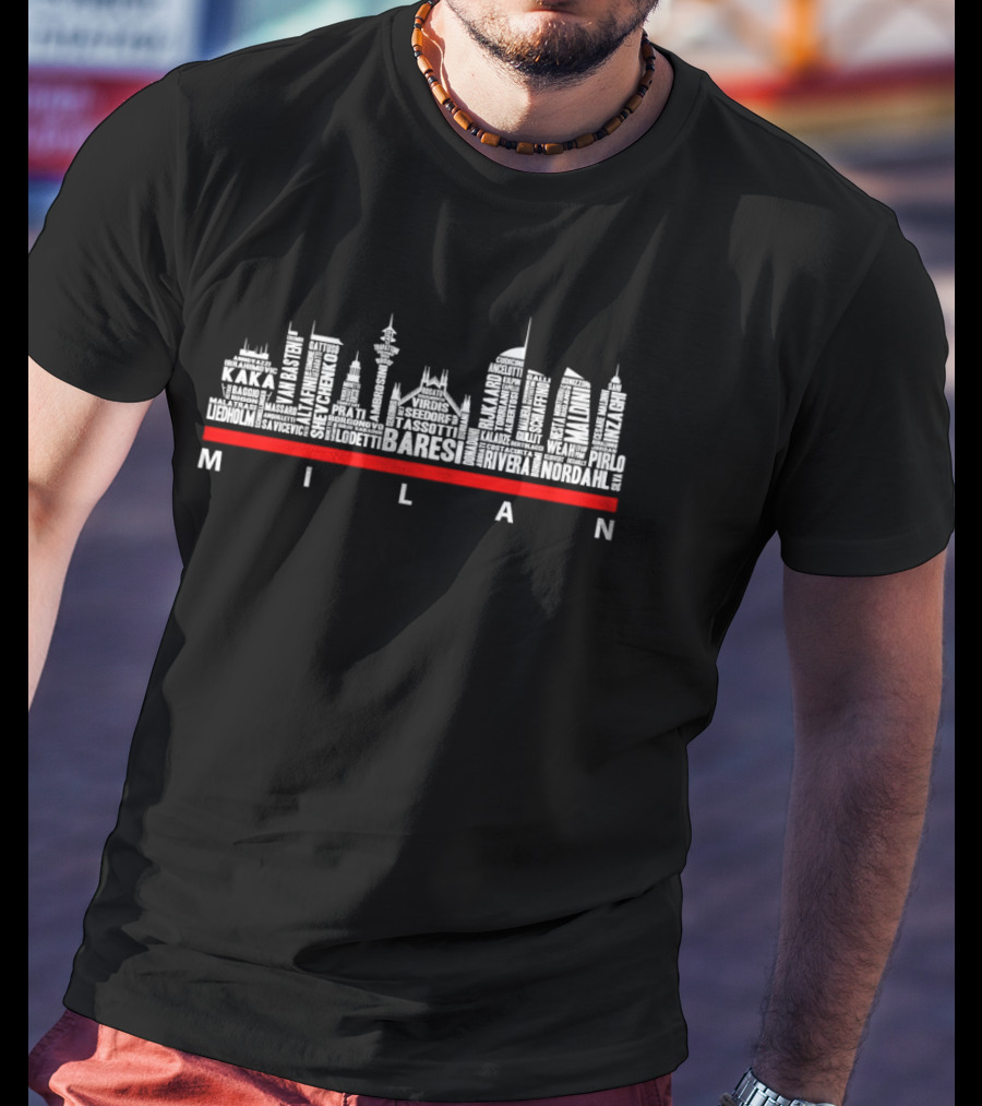 Milan Skyline AC Milan City Player Names Kaká Baresi Pirlo Nordahl T-Shirt