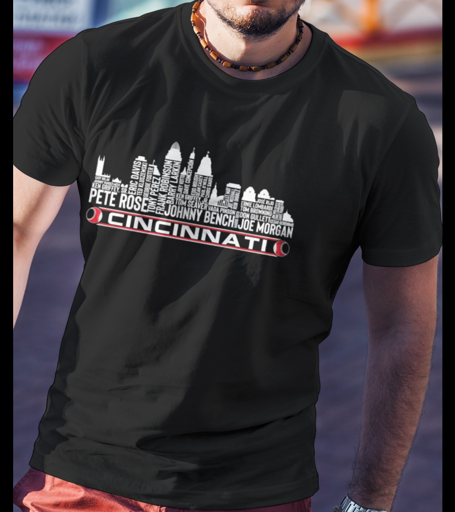 Cincinnati Skyline Pete Rose Johnny Bench Joe Morgan Ken Griffey Jr. Eric Davis Tony Perez Barry Larkin Tom Seaver T-Shirt