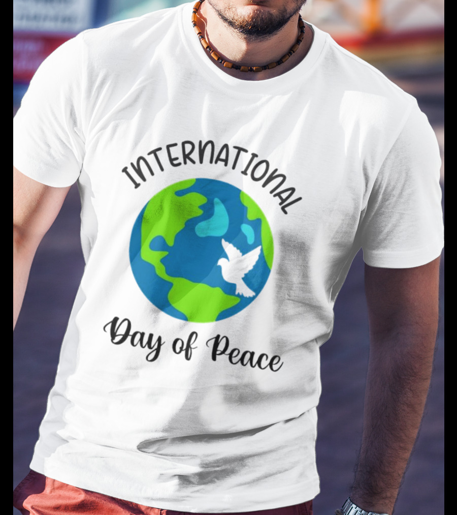 International Day Of Peace Earth With Dove T-Shirt