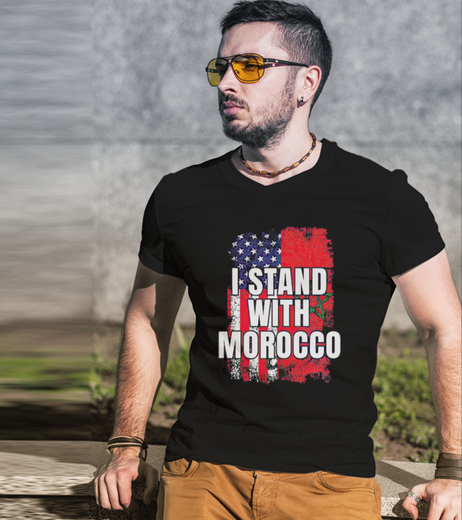 I Stand With Morocco American Flag Moroccan Flag T-Shirt
