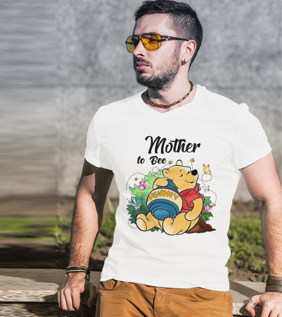 Mother To Bee Hunny Winnie The Pooh T-Shirt