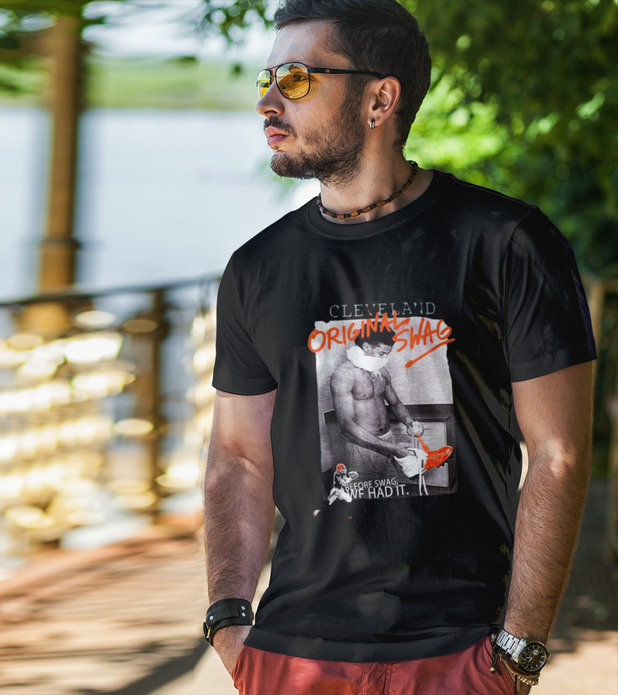 Cleveland Original Swag Before Swag We Had It T-Shirt