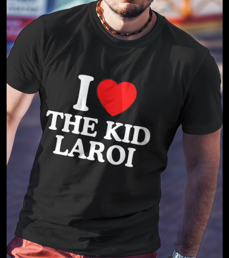 I Love The Kid Laroi Heart T-Shirt