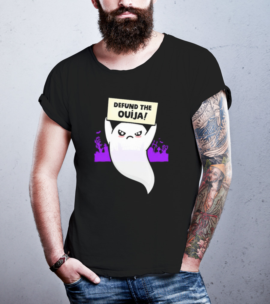 Defund The Ouija Angry Ghost Protest With Graveyard Background T-Shirt