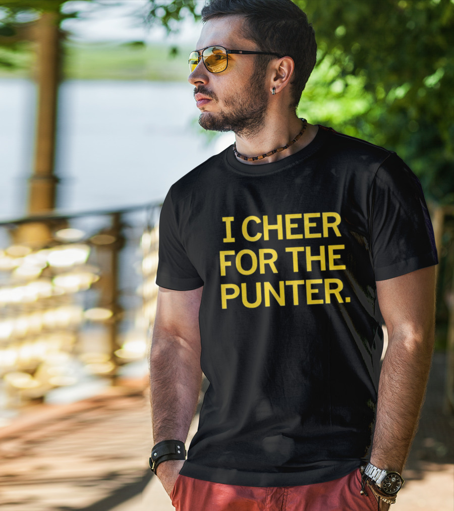 I Cheer For The Punter Football Fan Support T-Shirt
