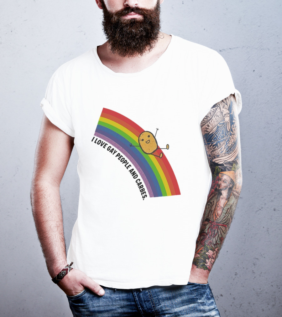 I Love Gay People And Carbes Rainbow Potato T-Shirt