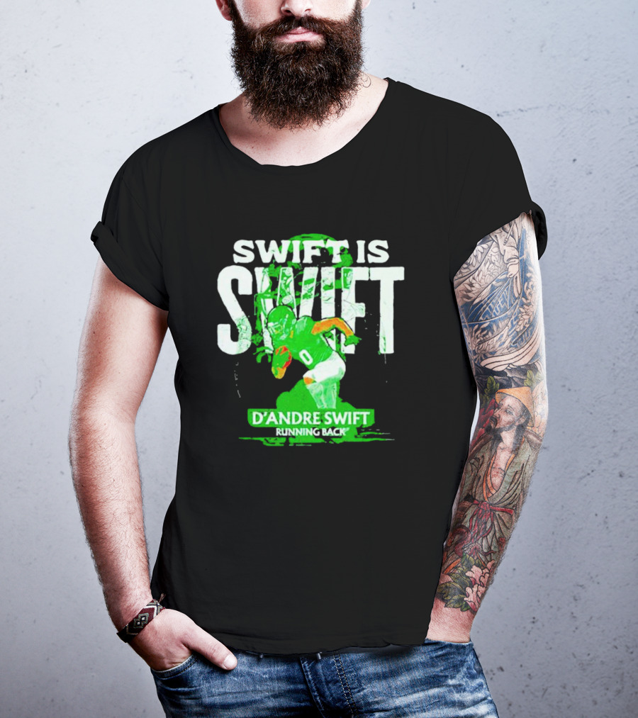 D'Andre Swift Is Swift Running Back T-Shirt