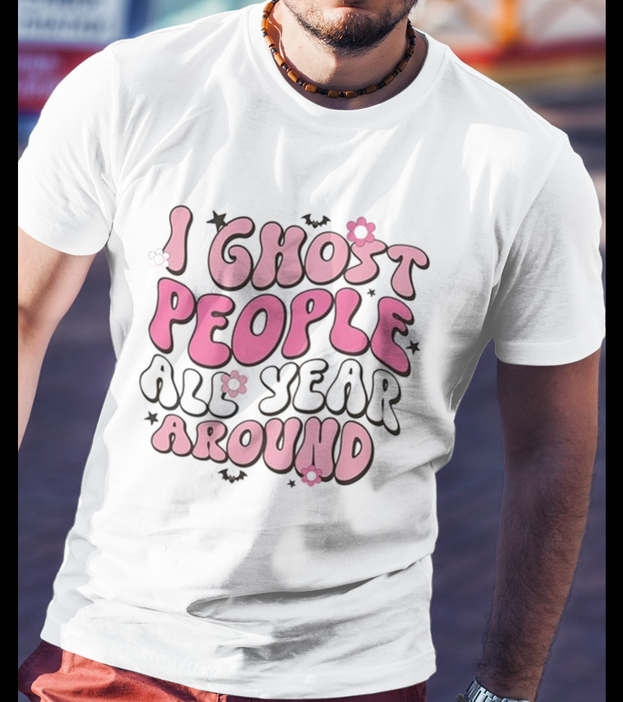 I Ghost People All Year Around Halloween Flower And Bat T-Shirt