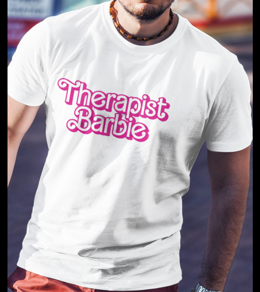 Therapist Barbie Vintage Pink Font T-Shirt