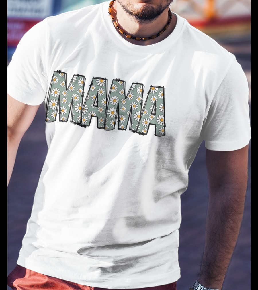 MAMA Flower Daisy Pattern Text T-Shirt