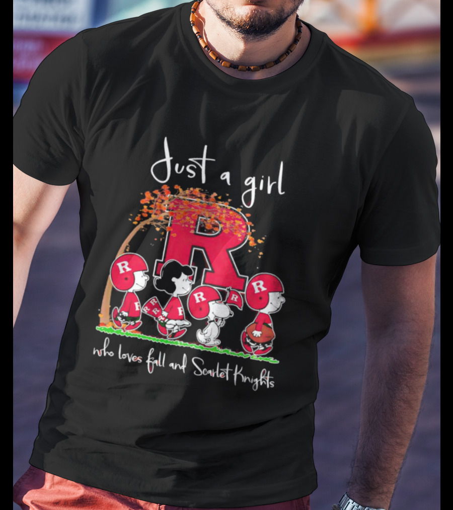 Just A Girl Who Loves Fall And Scarlet Knights Rutgers Peanuts Characters T-Shirt