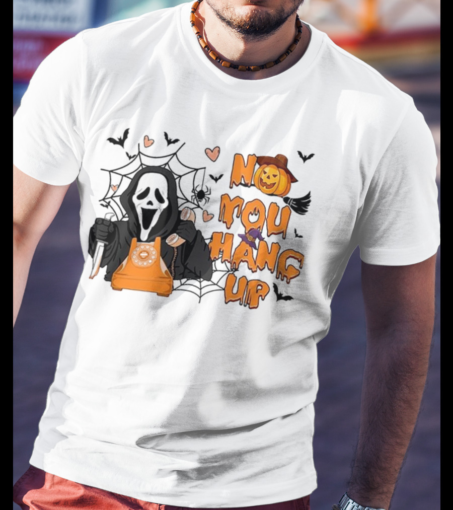 No You Hang Up Ghost With Pumpkin Phone Halloween Bats And Cobwebs T-Shirt