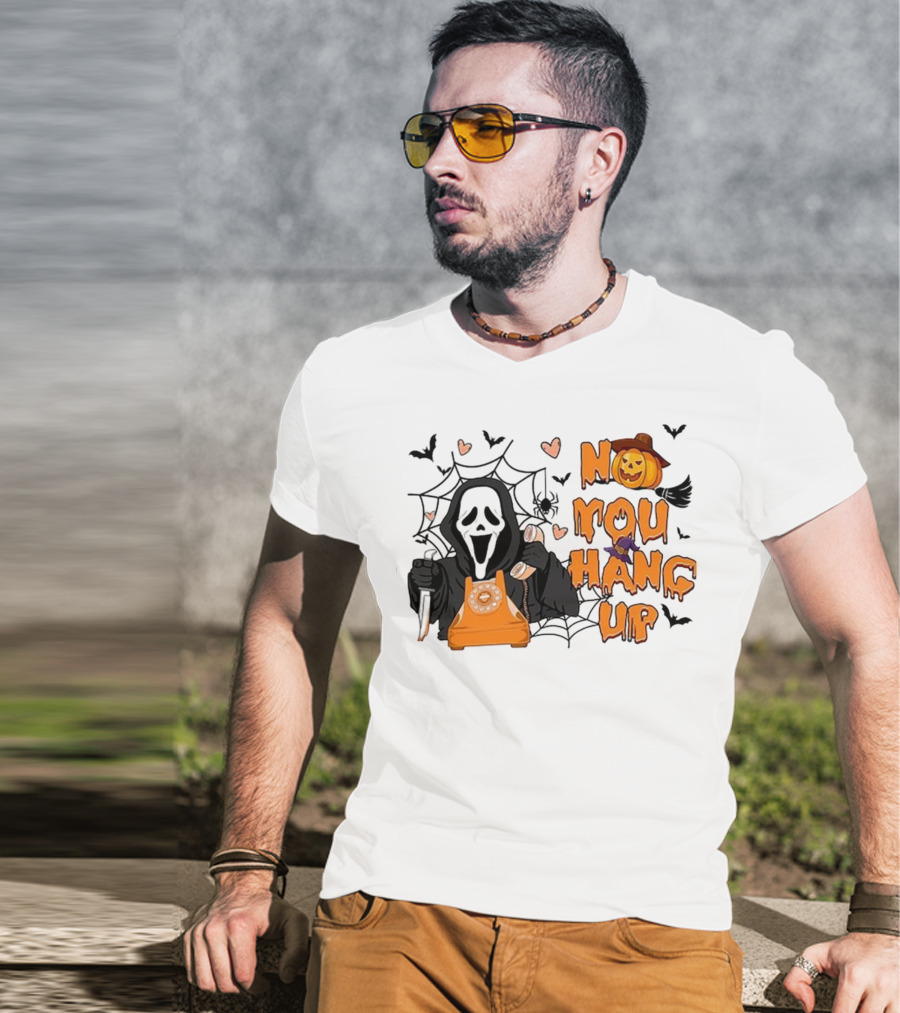 No You Hang Up Ghost With Pumpkin Phone Halloween Bats And Cobwebs T-Shirt