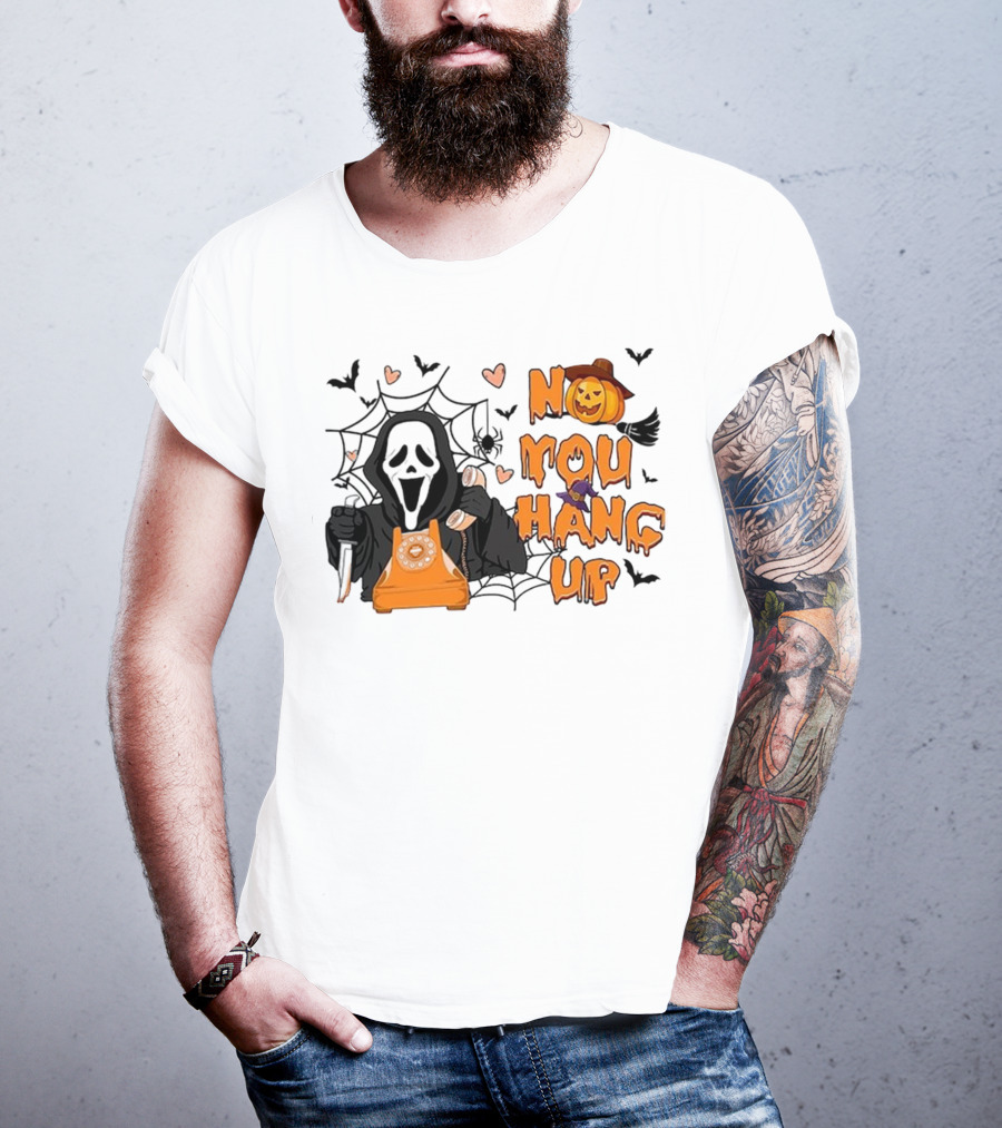 No You Hang Up Ghost With Pumpkin Phone Halloween Bats And Cobwebs T-Shirt