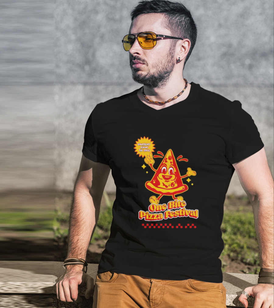 Everybody Knows The Rules One Bite Pizza Festival T-Shirt